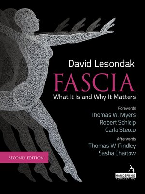 cover image of Fascia – What It Is, and Why It Matters